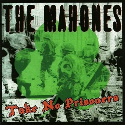 Afbeelding van Take No Prisoners Mahones