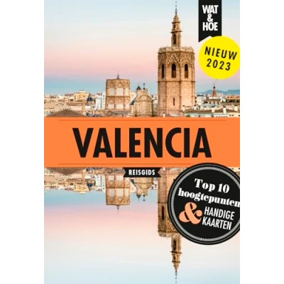 Afbeelding van Wat &amp; Hoe reisgids Valencia
