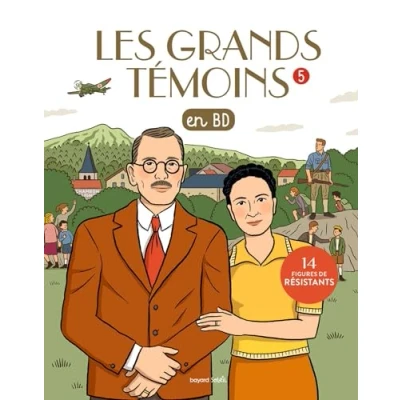 Afbeelding van LES GRANDS TEMOINS EN BD,05:14 FIGURES DE RESISTANTS