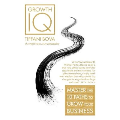 Afbeelding van Growth IQ Master the 10 Paths to Grow Your Business