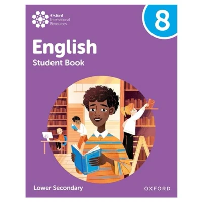 Afbeelding van Oxford International Lower Secondary English: Student Book 8