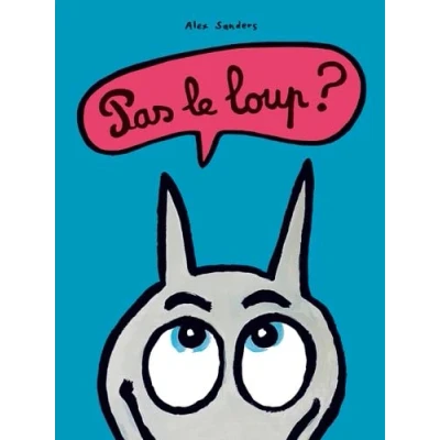Afbeelding van Pas le loup?