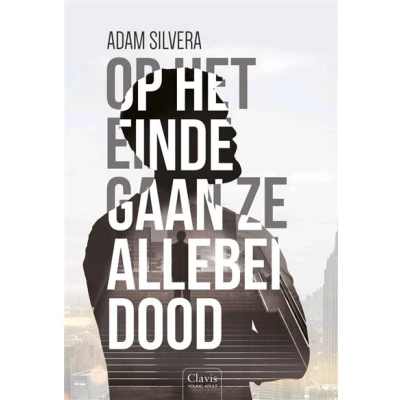 Image de Op het einde gaan ze allebei dood