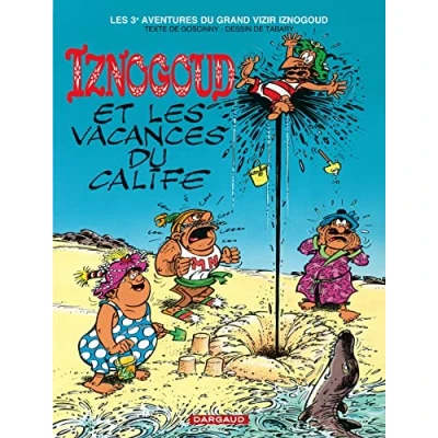 Afbeelding van Iznogoud et les vacances du calife