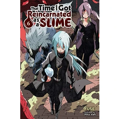 Afbeelding van That Time I Got Reincarnated as a Slime, Vol. 6 (light novel)