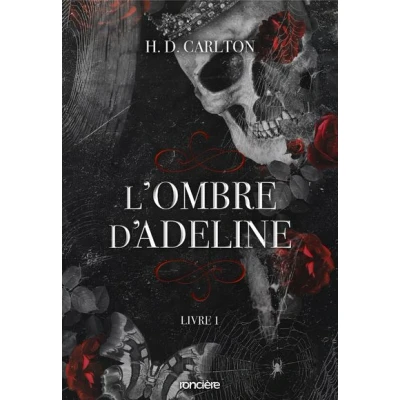 Image de L&#039;Ombre d&#039;Adeline Tome 01 (broché)