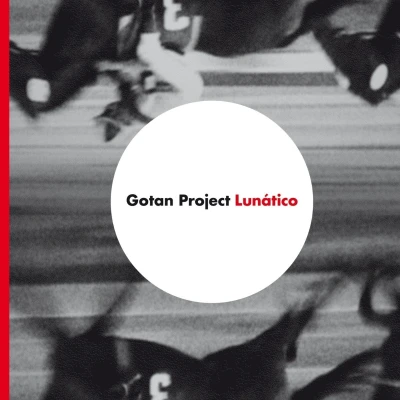 Afbeelding van Gotan Project Lunatico 2025 (CD)