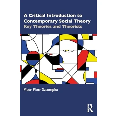 Afbeelding van A Critical Introduction to Contemporary Social Theory
