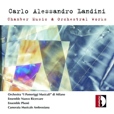 Afbeelding van Carlo Alessandro Landini: Chamber Music &amp; Orchestral Works