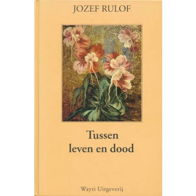 Afbeelding van Tussen leven en dood