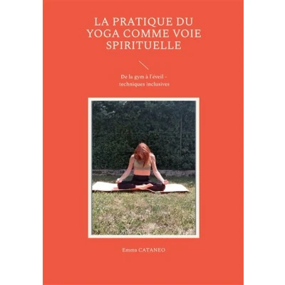 Image de La pratique du yoga comme voie spirituelle
