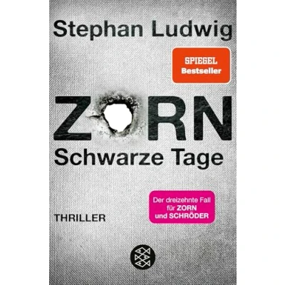 Afbeelding van Zorn Schwarze Tage: Thriller »Ein neuer âºZornâ¹ ist ein absolutes Highlight im Bücherjahr.Â« literaturmarkt.info