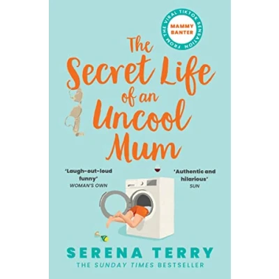 Afbeelding van Mammy Banter The Secret Life of an Uncool Mum
