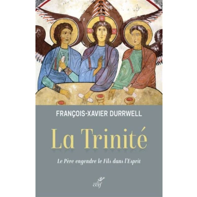 Afbeelding van LA TRINITE LE PERE ENGENDRE FILS DANS L&#039;ESPRIT