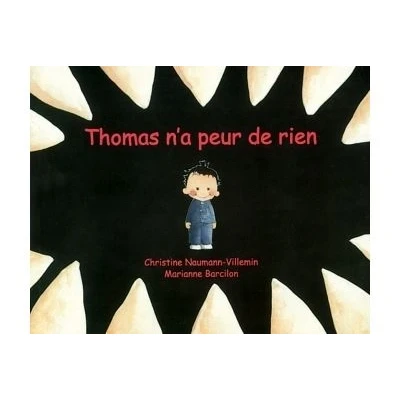 Image de Thomas n a peur de rien