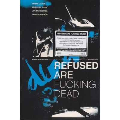 Afbeelding van Refused Are Fucking Dead