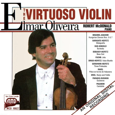 Afbeelding van Elmar Oliveira Robert McDonald The Virtuoso Violin (CD)