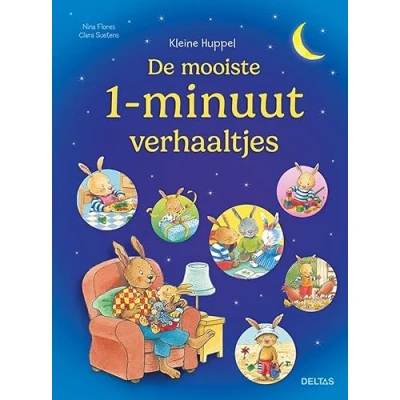 Afbeelding van Kleine Huppel De mooiste 1 minuutverhaaltjes