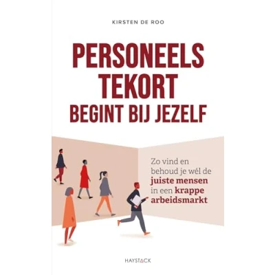 Afbeelding van Personeelstekort begint bij jezelf