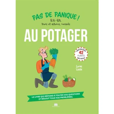 Image de Pas de panique au potager