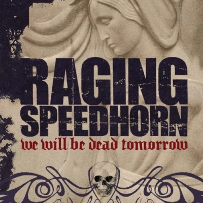 Afbeelding van We Will Be Dead Tomorrow