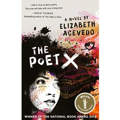 Afbeelding van THE Poet X WINNER OF CILIP CARNEGIE MEDAL 2019