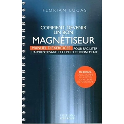 Image de Comment devenir un bon magnétiseur