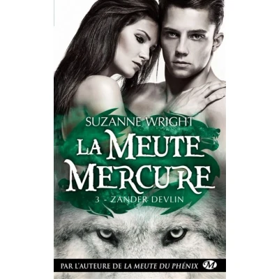 Image de La Meute Mercure, T3 : Zander Devlin