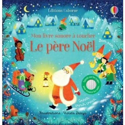 Image de Le père Noël Mon livre sonore à toucher Dès 1 an