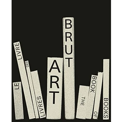 Afbeelding van 150 Art BRUT Brut. The Book of Books