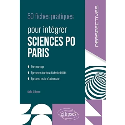 Afbeelding van 50 fiches pratiques pour intégrer Sciences Po Paris