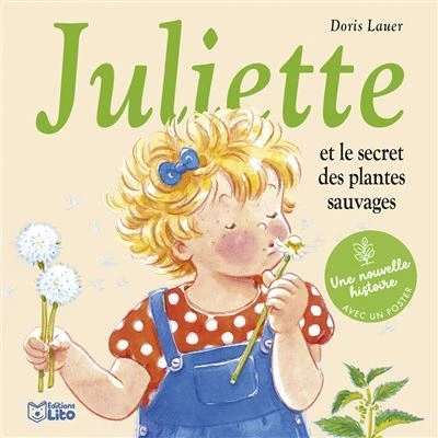 Image de Juliette et le secret des plantes sauvages