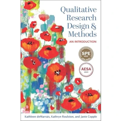 Afbeelding van Qualitative Research Methodologies: Traditions, Designs, and Pedagogies Design Methods