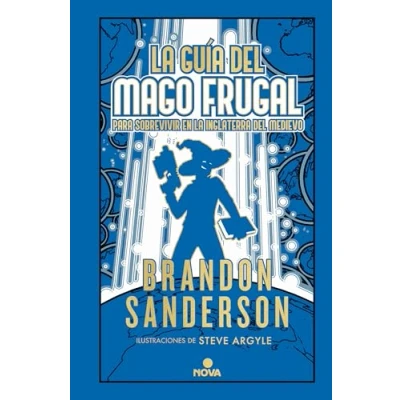 Afbeelding van NOVELA SECRETA / SECRET PROJECTS la guía del mago frugal para sobrevivir en Inglaterra Medievo The Fruga l Wizards Handbook for Surviving Medieval England