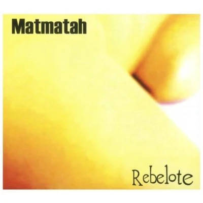 Afbeelding van Matmatah Rebelote (CD)