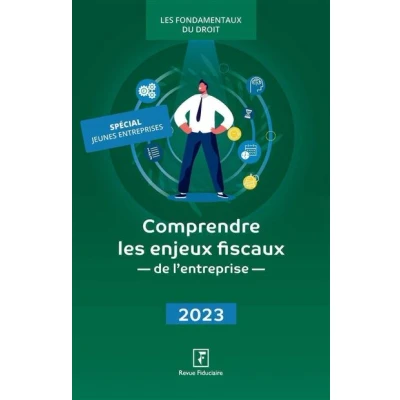 Image de Comprendre les enjeux fiscaux de l&#039;entreprise 2023