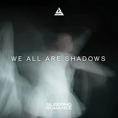 Afbeelding van We All Are Shadows