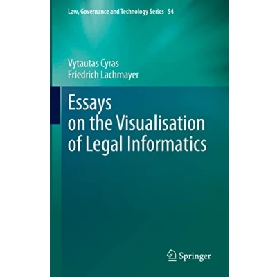 Afbeelding van Law, Governance and Technology Series Essays on the Visualisation of Legal Informatics