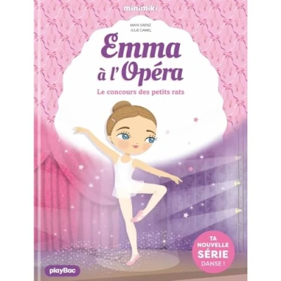 Afbeelding van EMMA A L&#039;OPERA,1:LE CONCOURS DES PETITS RATS