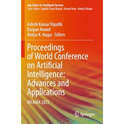 Afbeelding van Proceedings of World Conference on Artificial Intelligence: Advances and Applications