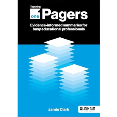 Afbeelding van Teaching One Pagers: Evidence informed summaries for busy educational professionals