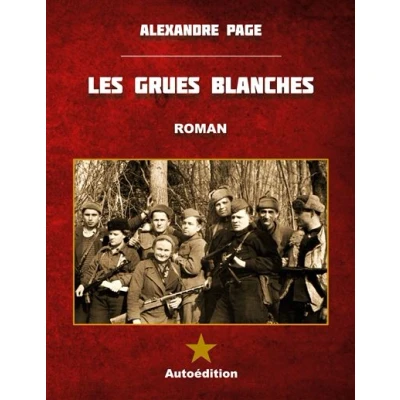 Image de Les Grues blanches