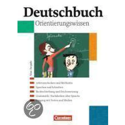 Afbeelding van Deutschbuch Gymnasium Allgemeine bisherige Ausgabe 5. 10. Schuljahr: Orientierungswissen Schulbuch