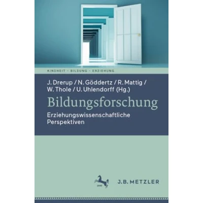 Afbeelding van Kindheit Bildung Erziehung. Philosophische Perspektiven Bildungsforschung