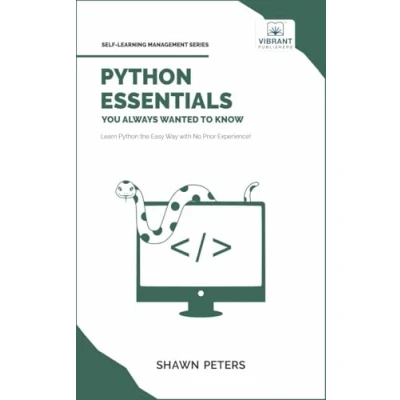 Afbeelding van Self Learning Management Python Essentials You Always Wanted to Know