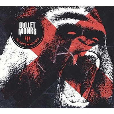 Afbeelding van The Bulletmonks No More Warnings (CD)