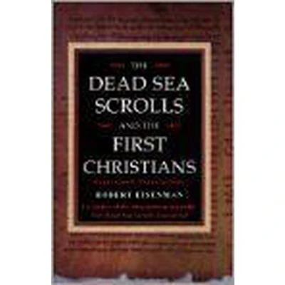 Afbeelding van the Dead Sea Scrolls and First Christians