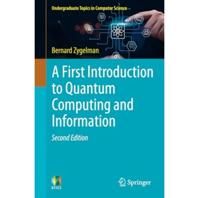 Afbeelding van A First Introduction to Quantum Computing and Information