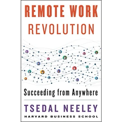 Afbeelding van Remote Work Revolution Succeeding from Anywhere