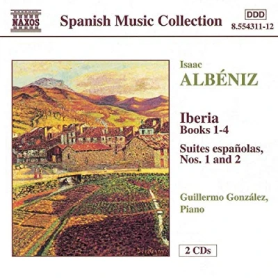 Afbeelding van Guillermo González Albéniz: Iberia Books 1 4 / Suites Espanolas (2 CD)